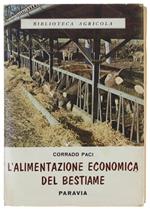 L' Alimentazione Economica Del Bestiame