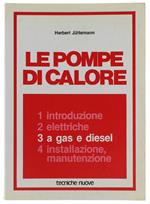 Le POMPE DI CALORE. 3 - A gas e diesel