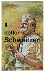 Il Dottor Schweitzer