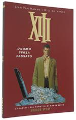 XIII: L'UOMO SENZA PASSATO [stato di nuovo]