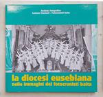 La diocesi eusebiana nelle immagini dei fotocronisti baita