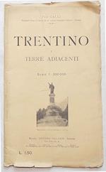 Trentino e terre adiacenti