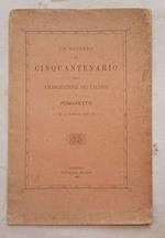 Un ricordo del Cinquantenario dell'Emancipazione dei Valdesi a Pomaretto. 17 febbraio 1898