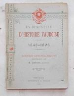 Un demi-siècle d'histoire Vaudoise. 1848-1898. Données chronologiques
