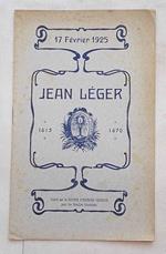 Jean Léger. 1615 - 1670