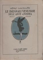 Le biennli veneziane dell'ante guerra. Dalla I alla XI