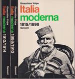 Italia moderna vol. I 1815-1898 - vol. II 1898-1910 - vol. III 1910-1914