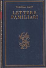 Lettere familiari A cura di Mario Menghini Nuova presentazione di Aulo Greco