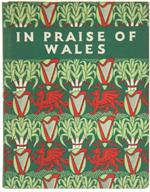In Praise Of Wales