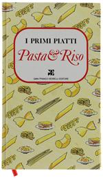 Pasta E Riso