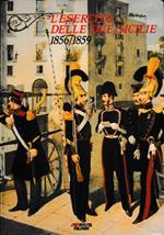 L’Esercito delle due sicilie 1856/1859