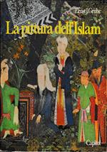 La pittura dell’Islam - Miniature persiane dal XII al XVI sec