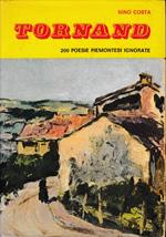 Tornand. Poesie piemontesi inedite o sconosciute ed alcune restituite ai testi originali