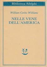 Nelle vene dell’America