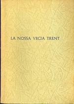 La nossa vecia Trent