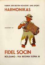 Fabrik der besten Konzert- und Sport Harmonikas: Fidel Socin: Bolzano - Via Regina Elena, 20