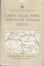 Carta delle zone turistiche d'Italia: San Martino di Castrozza e le zone adiacenti