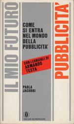 Come si entra nel mondo della pubblicità