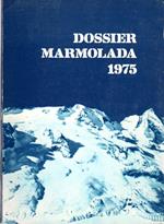 Dossier Marmolada 1975