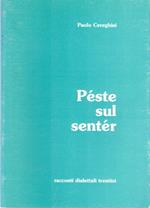 Péste sul sentér