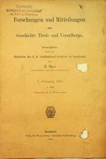 Forschungen und Mitteilungen zur Geschichte Tirols und Vorarlbergs: I. Jahrgang 1904: 1. Heft