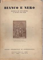 Bianco e nero: Rassegna di arte critica e tecnica del film: A. V - Numero 7 - luglio 1941 - XIX