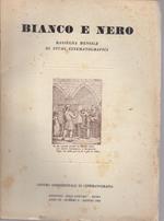 Bianco e nero: Rassegna mensile di studi cinematografici: A. IX - Numero 6 - agosto 1948