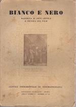 Bianco e nero: Rassegna di arte critica e tecnica del film: A. V - Numero 12 - dicembre 1941 - XX