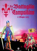 La battaglia di Campaldino: 11 giugno 1289