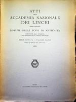 Atti della Accademia Nazionale dei Lincei: Anno CCCLXXI; Notizie degli scavi di antichità: comunicate alla Accademia dal ministero per i beni culturali e ambientali