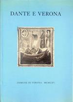 Dante e Verona: catalogo della Mostra in Castelvecchio