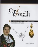 Ori, gioielli & amuleti in Trentino dal XVI al XX secolo