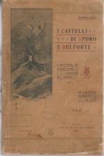 I castelli di Sporo e Belforte