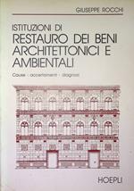 Istituzioni di restauro dei beni architettonici e ambientali