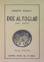 Dre' al foglar