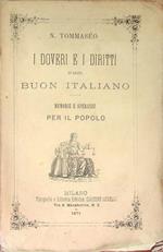 I doveri e diritti d'ogni buon italiano: memorie e speranze per il popolo