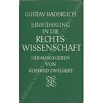 Einfuhrung in die rechts-wissenschaft herausgegeben von Konrad Zweigert