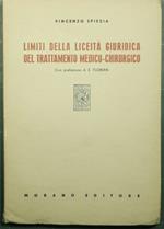 Limiti della liceità giuridica del trattamento medico-chirurgico