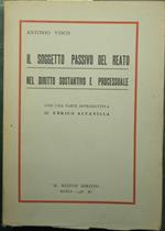 Il soggetto passivo del reato nel diritto sostantivo e processuale