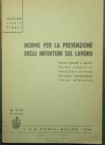 Norme per la prevenzione degli infortuni sul lavoro