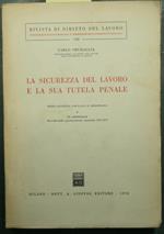 La sicurezza del lavoro e la sua tutela penale