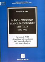 La socialdemocrazia e la scelta occidentale dell'Italia (1947-1949)