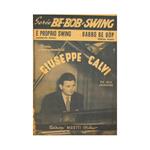 E' Proprio swing ( moderato swing ) - Babbo be bop ( medium tempo )