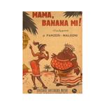 Mama banana mi ( calypso )