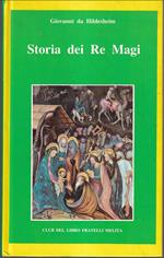 La storia dei Re Magi Cura e traduzione di Alfonso M. di Nola