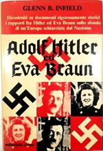 Adolf Hitler ed Eva Braun