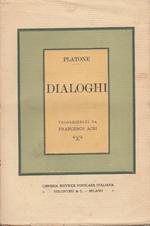 Dialoghi, volgarizzati da Francesco Acri