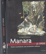 Le Opere N.2 Tutto Ricomincio Estate Indiana- Manara