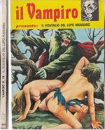 Il Vampiro Presenta N.19 Risveglio Lupo Mannaro