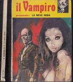 Il Vampiro N.5 La Neve Nera